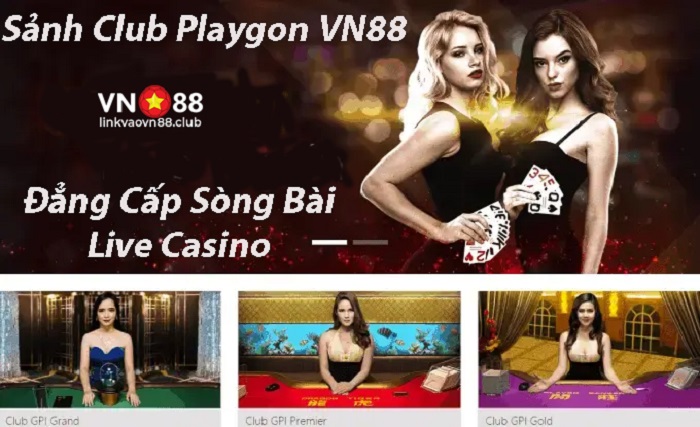 Giới thiệu Club Playgon VN88